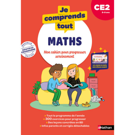 Je comprends tout - Maths CE2 - Mon cahier pour progresser sereinement