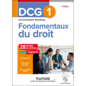 DCG 1 - Fondamentaux du droit - Fiches - 5e éd. DCG 1 - Fondamentaux du droit - Fiches - 5e éd.