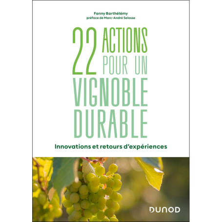 22 actions pour un vignoble durable