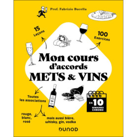 Mon cours d'accords mets et vins Mon cours d'accords mets et vins