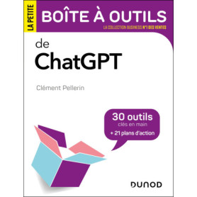 La petite boîte à outils de ChatGPT La petite boîte à outils de ChatGPT