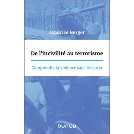 De l'incivilité au terrorisme