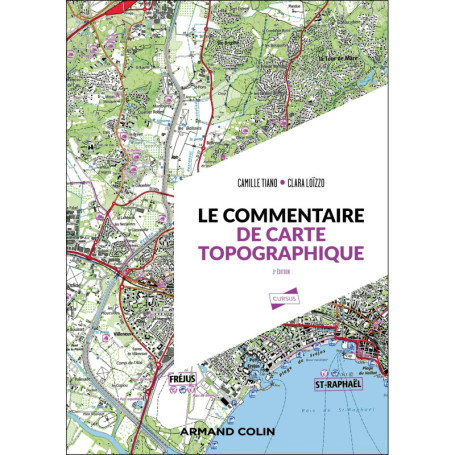 Le commentaire de carte topographique - 3e éd.