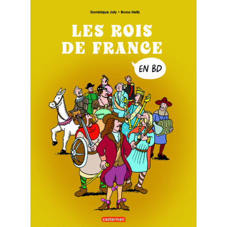 L'histoire de France en BD - Les rois de France
