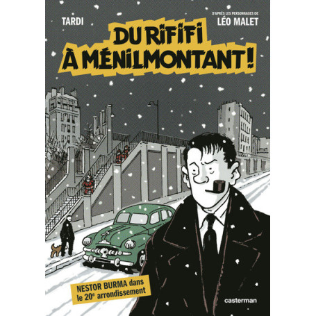Nestor Burma - Du Rififi à Ménilmontant !