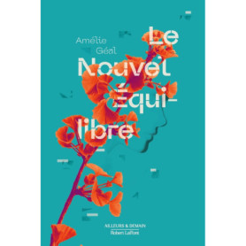 Le nouvel équilibre Le nouvel équilibre