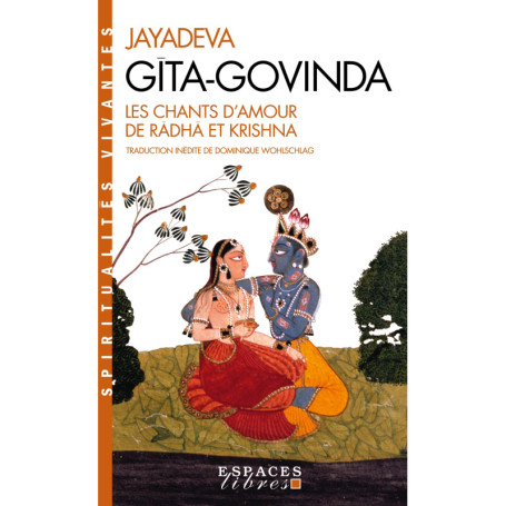 Gîta-Govinda (Espaces Libres - Spiritualités Vivantes)