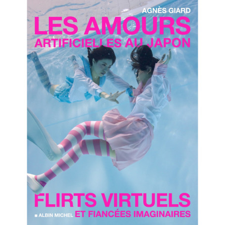 Les Amours artificielles au Japon
