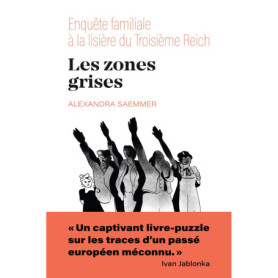 Les zones grises Les zones grises