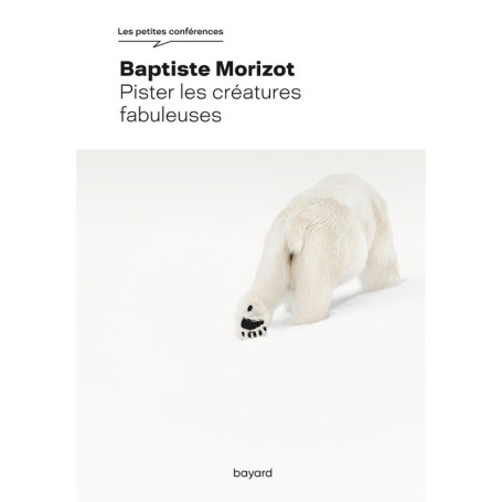 Pister les créatures fabuleuses