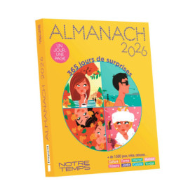 Almanach Notre Temps - Édition 2026 Almanach Notre Temps - Édition 2026