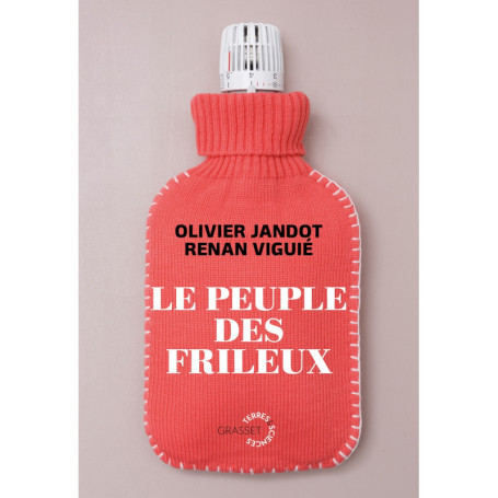 Le peuple des frileux