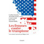 Les femmes contre le trumpisme