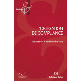 L'obligation de Compliance L'obligation de Compliance