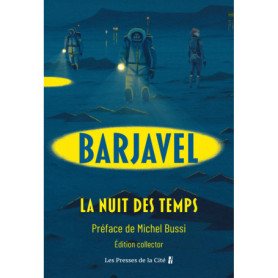 La Nuit des temps - Collector La Nuit des temps - Collector