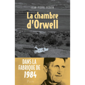 La Chambre d'Orwell La Chambre d'Orwell