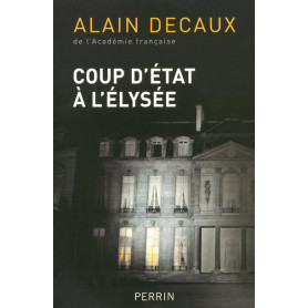Coup d'État à l'Elysée Coup d'État à l'Elysée