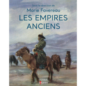 Les Empires anciens Les Empires anciens