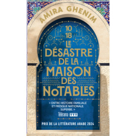 Le désastre de la maison des notables Le désastre de la maison des notables