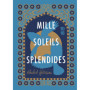 Mille soleils splendides - Collector relié