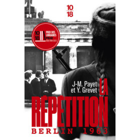 La Répétition - Berlin 1963 La Répétition - Berlin 1963