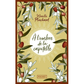 A l'ombre de la capitelle A l'ombre de la capitelle