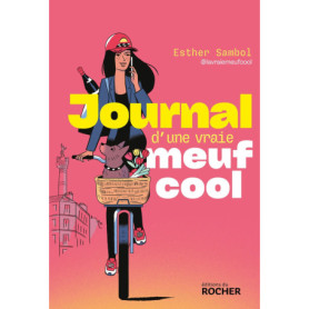 Journal d'une vraie meuf cool Journal d'une vraie meuf cool