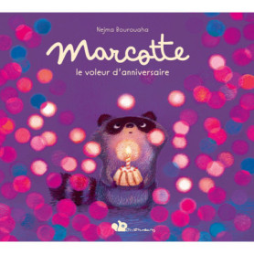 Marcotte, le voleur d'anniversaire Marcotte, le voleur d'anniversaire