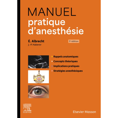 Manuel pratique d'anesthésie