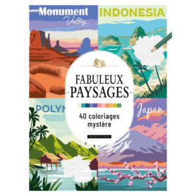 Fabuleux paysages - 40 coloriages mystère Fabuleux paysages - 40 coloriages mystère