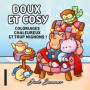 Doux et cosy - Jade Summer - Coloriages chaleureux, mignons et relaxants pour adultes - Cosy colo
