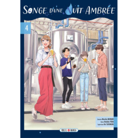 Songe d'une nuit ambrée T04 Songe d'une nuit ambrée T04