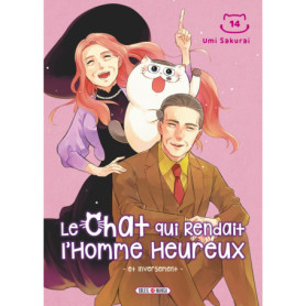 Le Chat qui rendait l'Homme Heureux - Et Inversement T14 Le Chat qui rendait l'Homme Heureux - Et Inversement T14
