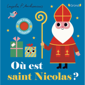 Où est Saint Nicolas ? Où est Saint Nicolas ?