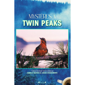 Mystères à Twin Peaks Mystères à Twin Peaks