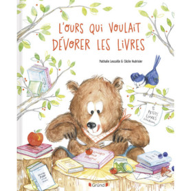 L'ours qui voulait dévorer les livres L'ours qui voulait dévorer les livres
