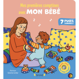 Mes premières comptines avec mon bébé Mes premières comptines avec mon bébé