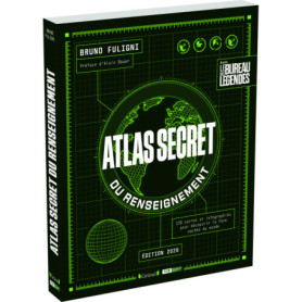 Atlas secret du renseignement Atlas secret du renseignement