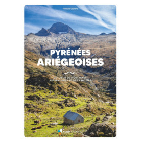 Pyrénées Ariégeoises Pyrénées Ariégeoises