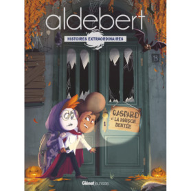 Gaspard et la Maison Dentée Gaspard et la Maison Dentée