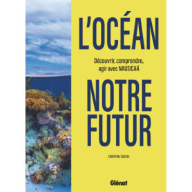 L'Océan, notre futur L'Océan, notre futur