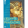 L'Égypte au temps des Pharaons