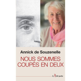 Nous sommes coupés en deux Nous sommes coupés en deux