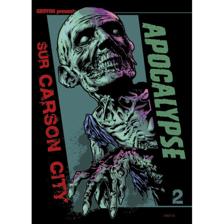 Apocalypse sur Carson City intégrale Tome 2