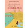 La merveilleuse histoire de Bordeaux