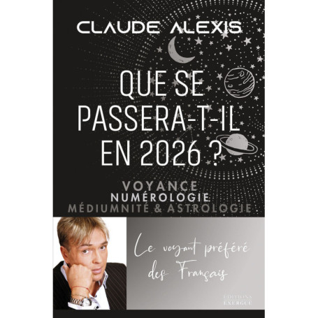 Que se passera-t-il en 2026? - Voyance, numérologie, médiumnité & astrologie