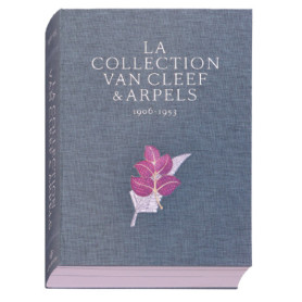 La collection Van Cleefs & Arpels - version française - Tome 1 La collection Van Cleefs & Arpels - version française - Tome 1