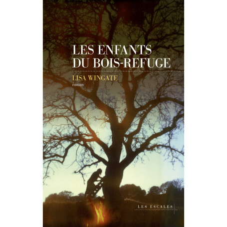 Les Enfants du Bois-Refuge