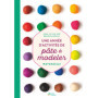 Une année d'activités de pâte à modeler - Maternelle