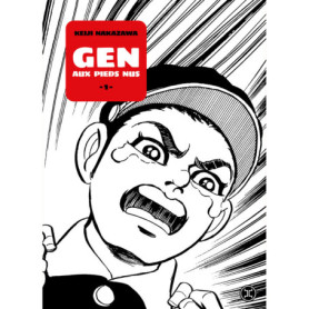 Gen aux pieds nus - Tome 01 Gen aux pieds nus - Tome 01